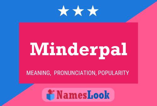 Minderpal Name Poster