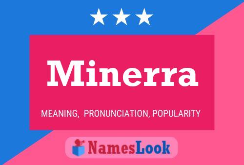 Minerra Name Poster