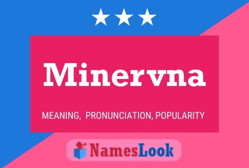 Minervna Name Poster