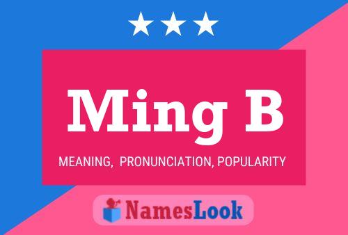 Ming B Name Poster