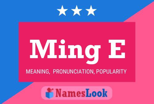 Ming E Name Poster