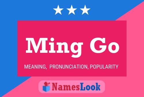 Ming Go Name Poster