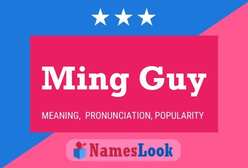 Ming Guy Name Poster