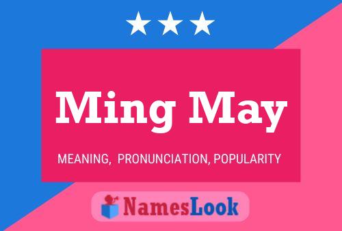 Ming May Name Poster