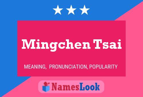 Mingchen Tsai Name Poster