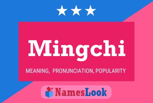 Mingchi Name Poster