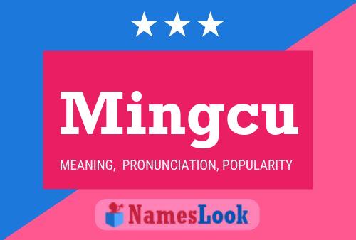 Mingcu Name Poster