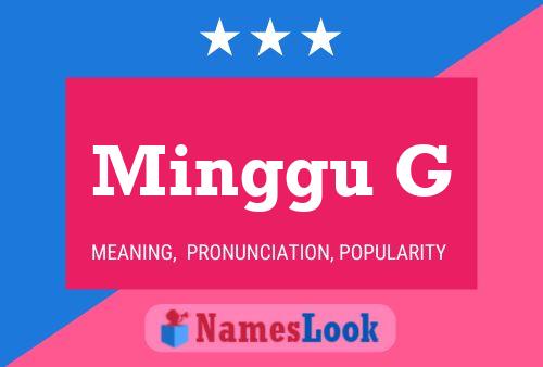 Minggu G Name Poster