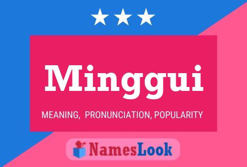 Minggui Name Poster