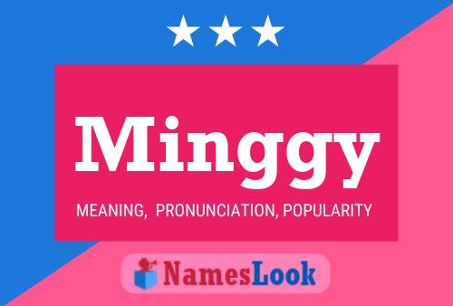 Minggy Name Poster