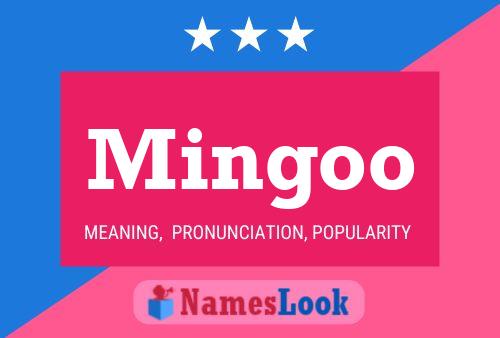 Mingoo Name Poster