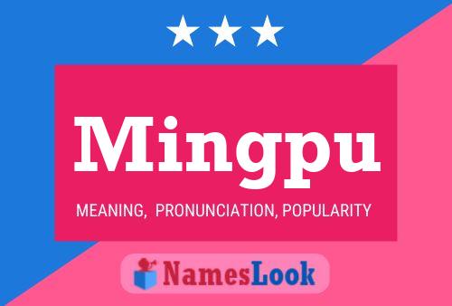 Mingpu Name Poster