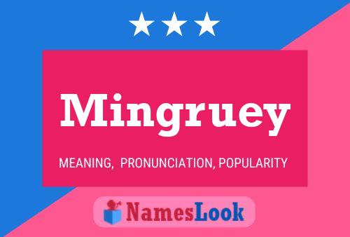 Mingruey Name Poster