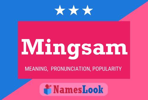 Mingsam Name Poster