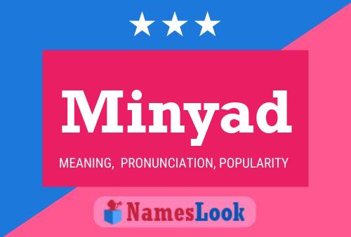 Minyad Name Poster