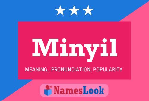 Minyil Name Poster