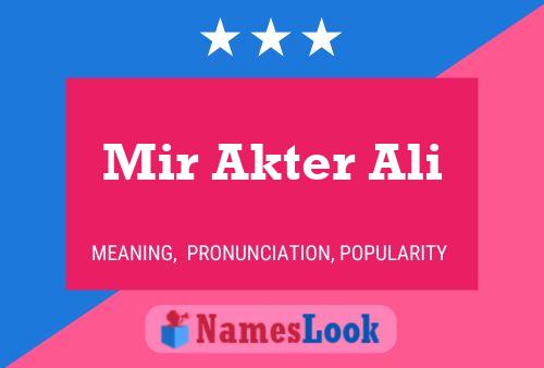 Mir Akter Ali Name Poster