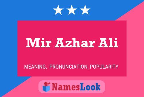 Mir Azhar Ali Name Poster