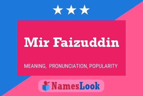 Mir Faizuddin Name Poster