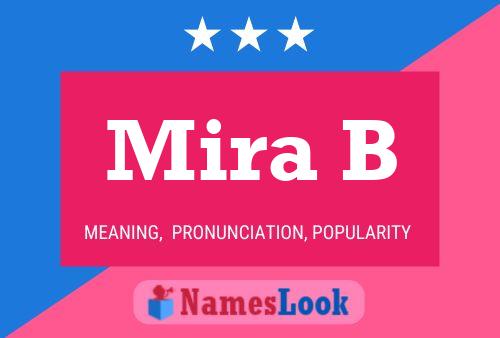 Mira B Name Poster