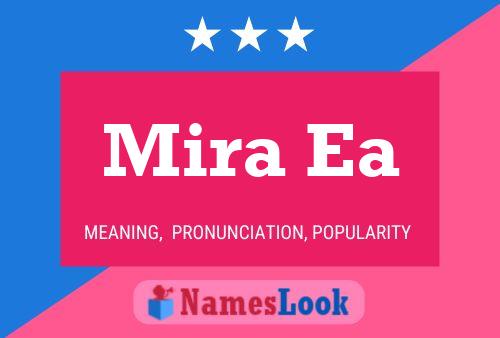 Mira Ea Name Poster