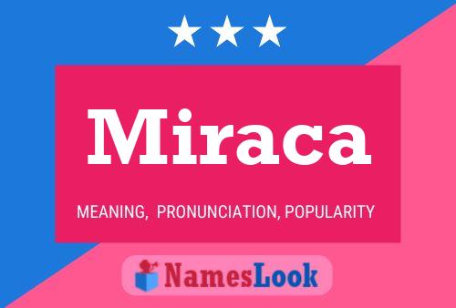 Miraca Name Poster