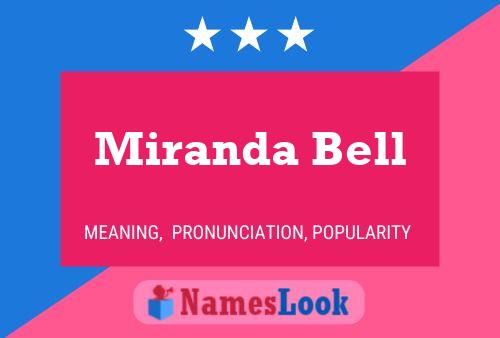 Miranda Bell Name Poster