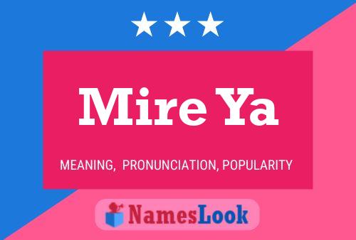 Mire Ya Name Poster