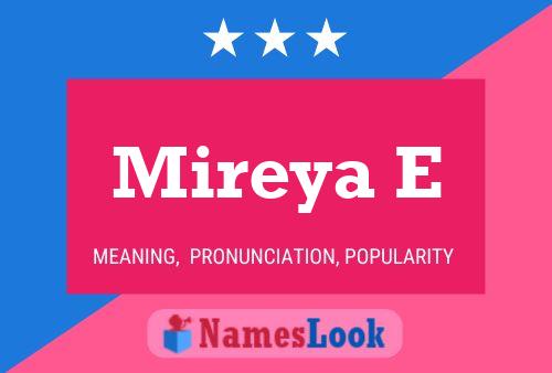 Mireya E Name Poster