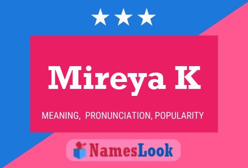 Mireya K Name Poster