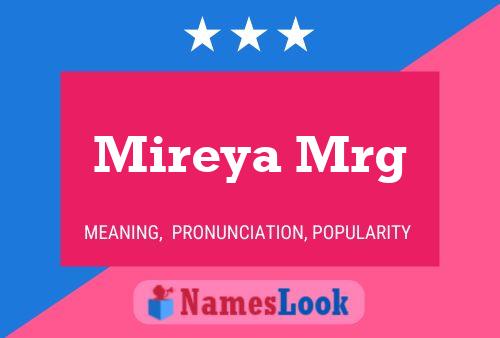 Mireya Mrg Name Poster