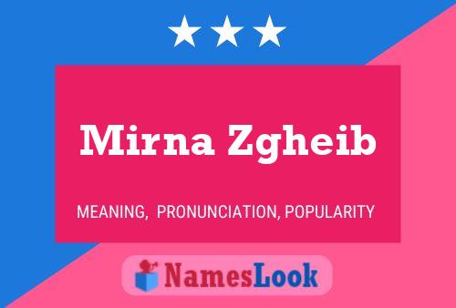 Mirna Zgheib Name Poster