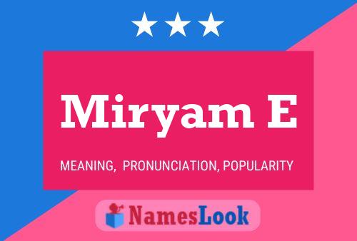 Miryam E Name Poster