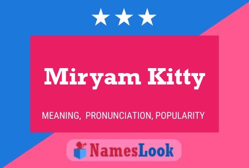 Miryam Kitty Name Poster