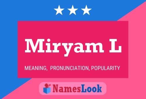 Miryam L Name Poster