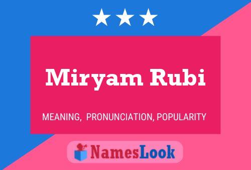 Miryam Rubi Name Poster