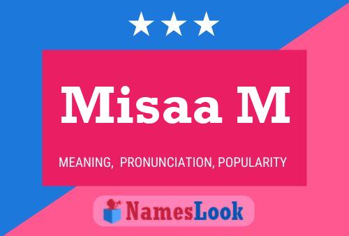 Misaa M Name Poster