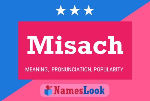 Misach Name Poster