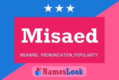 Misaed Name Poster