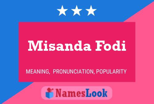 Misanda Fodi Name Poster