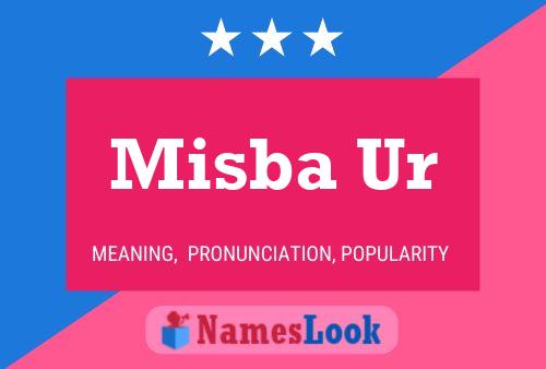 Misba Ur Name Poster