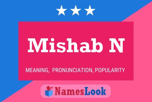 Mishab N Name Poster