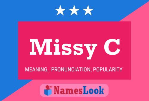 Missy C Name Poster