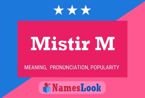 Mistir M Name Poster