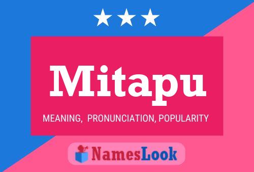 Mitapu Name Poster