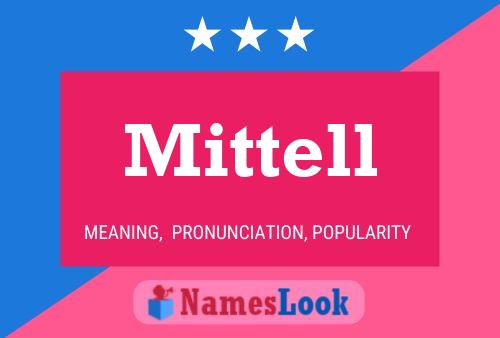 Mittell Name Poster