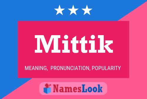 Mittik Name Poster