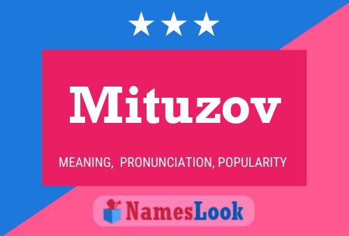 Mituzov Name Poster