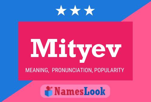 Mityev Name Poster