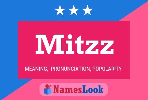 Mitzz Name Poster